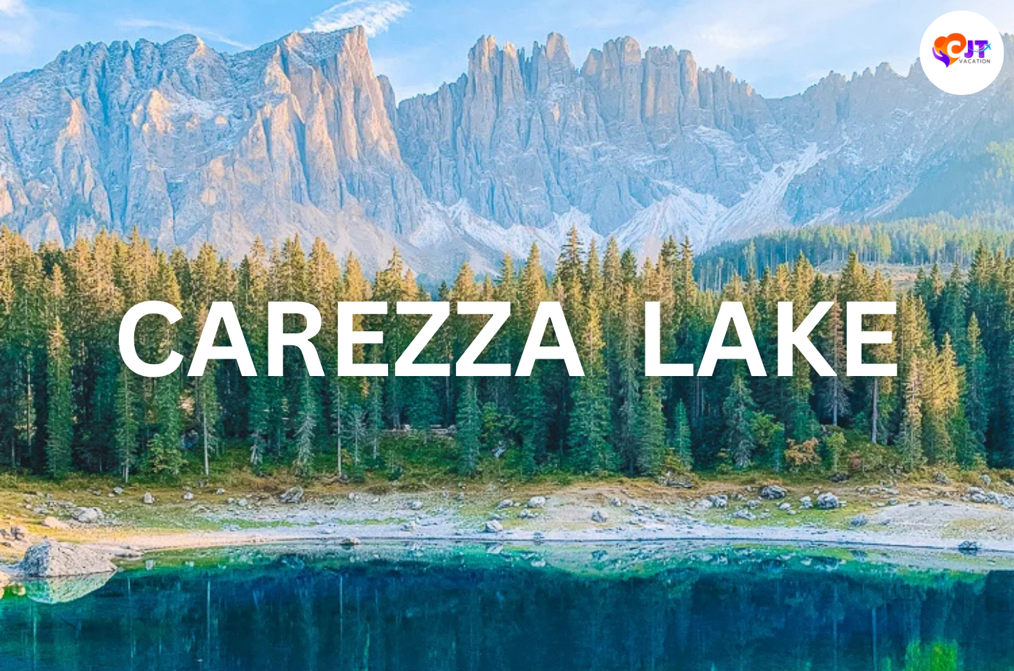 Carezza Lake (Karersee) ทะเลสาบสายรุ้งแห่งเทือกเขา Dolomites